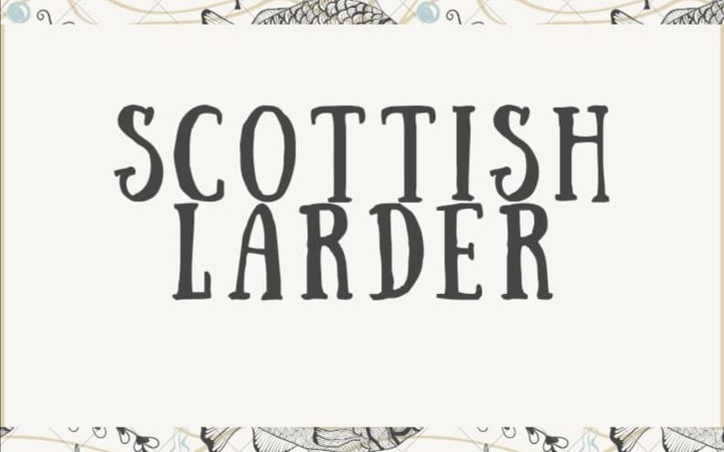 Scottish Larder